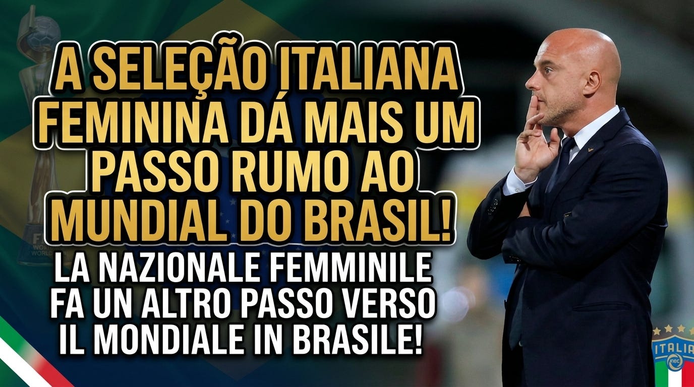 A Seleção Italiana Feminina Dá Mais Um Passo Rumo ao Mundial do Brasil! / La Nazionale Femminile Fa Un Altro Passo Verso il Mondiale in Brasile! A Seleção Italiana Feminina Dá Mais Um Passo Rumo ao Mundial do Brasil! / La Nazionale Femminile Fa Un Altro Passo Verso il Mondiale in Brasile!
