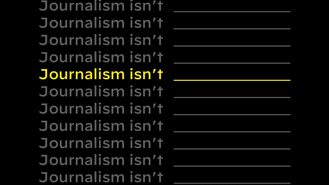 What journalism isn’t - by Mark Jacob - Stop the Presses