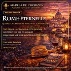 Rome : L’histoire éternelle au cœur de la vie moderne