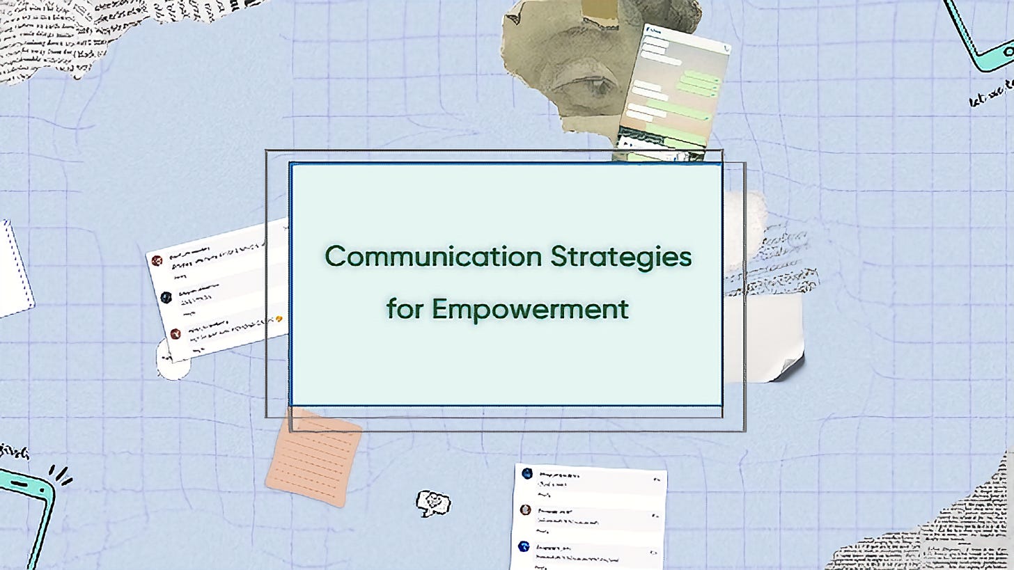 Communication Strategies for Empowerment - Abhinab