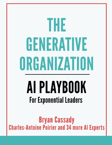The Generative Organization (Charles-Antoine Poirier Edition)