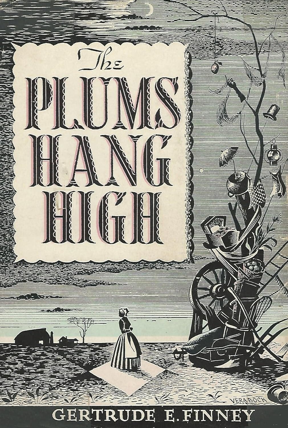 Illustrated book cover shows a woman looking up at a tall tree full of farming items and a single, high-hanging plum