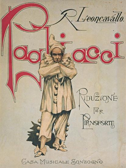 Illustration for a piano reduction of Leoncavallo's opera I Pagliacci. The art depicts a clown in a white costume, glowering, with arms crossed.