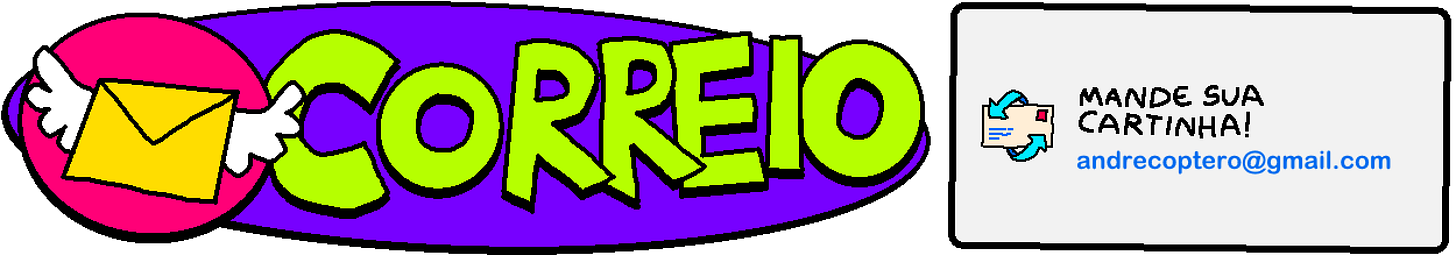 CORREIO! Mande sua cartinha para andrecoptero@gmail.com