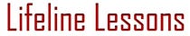 Lifeline Lessons