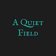 A Quiet Field's avatar