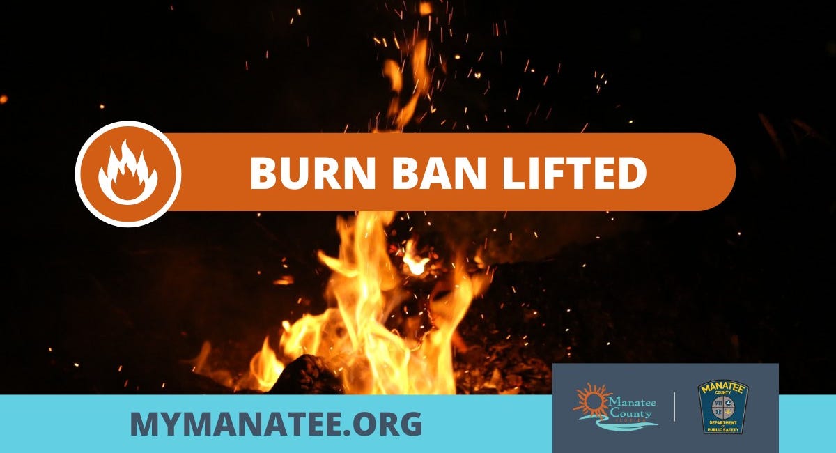 Manatee County Lifts Burn Ban as Conditions Improve