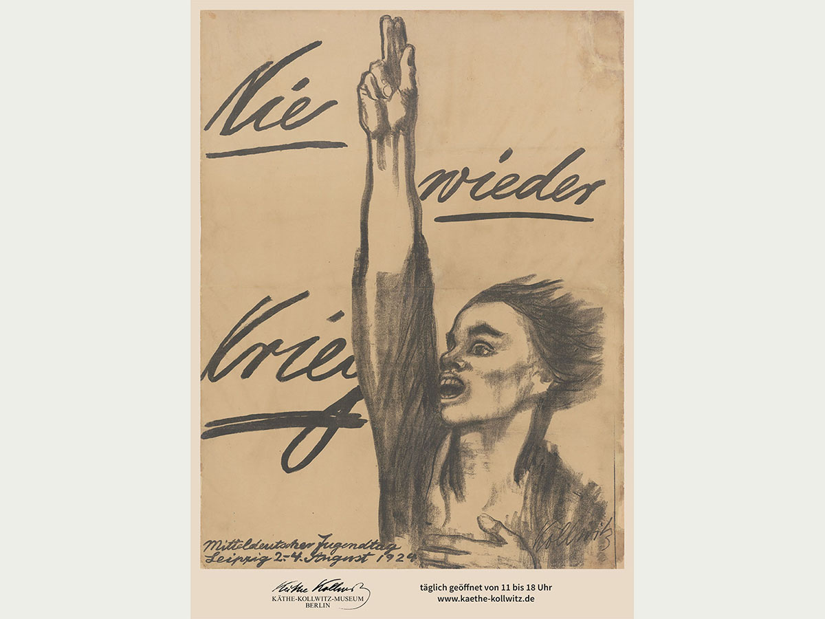 Poster | Never War Again! – Käthe-Kollwitz-Museum Berlin