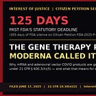 Part 2 of 7 — Why FDA Will Lose - mRNA and adenoviral vector COVID products are gene therapy under FDA’s own definition, and what the classification actually requires - STOP THE SHOTS!