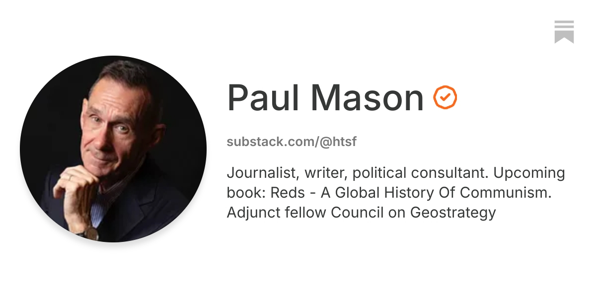 Paul Mason | Substack