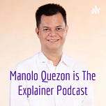 Manolo Quezon is #TheExplainer