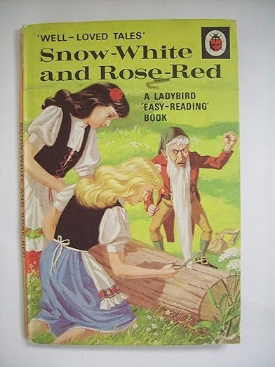 Snow White and Rose Red (A Ladybird Well-loved Tales) Snow White and Rose Red (A Ladybird Well-loved Tales)