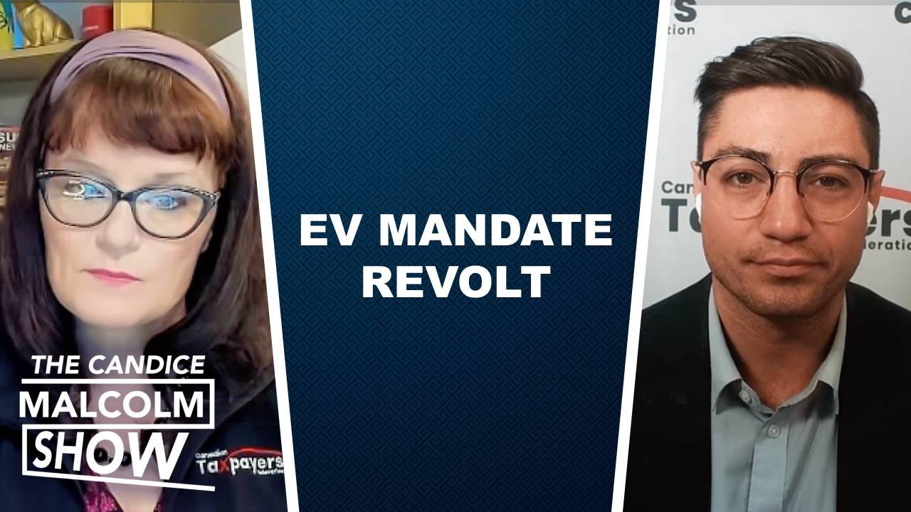 EV Mandate Madness: Auto industry revolts + Doug Ford sucks and blows