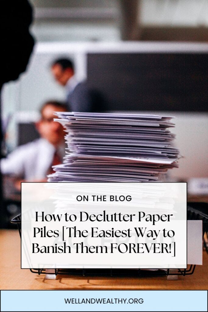 How to Declutter Paper Piles 