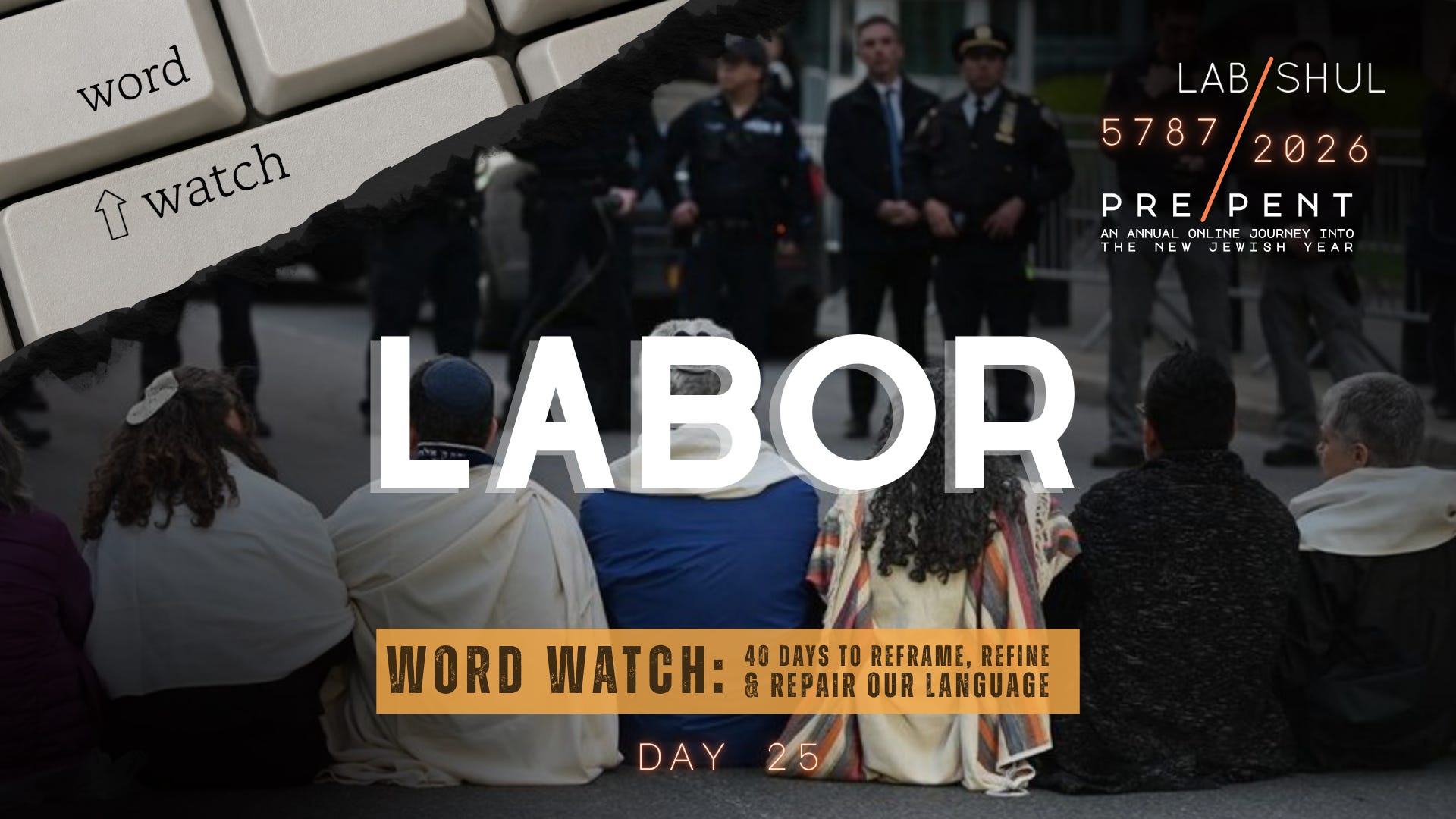 Prepent Day 25: Labor