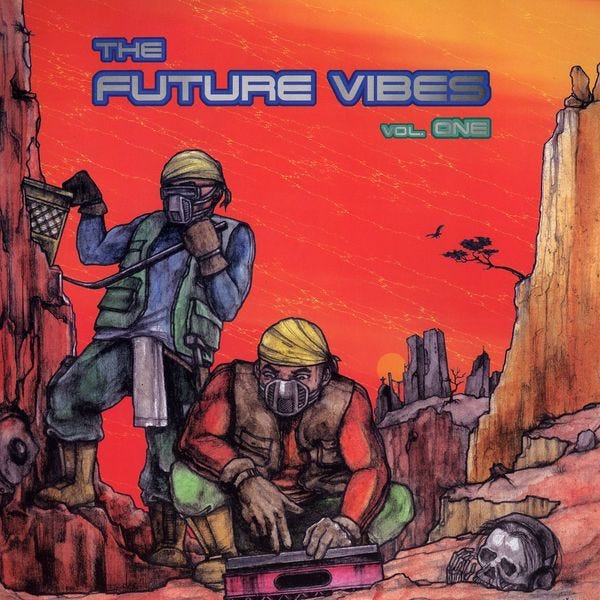 The Future Vibes Vol. One – Vinyl (LP, Compilation, Unofficial Release),  [r2334319] | Discogs