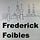 Frederick Foibles