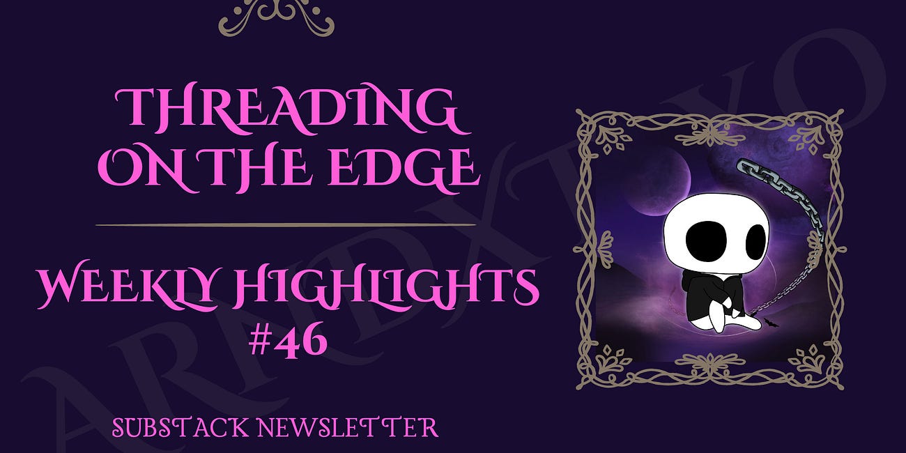 ToE's Weekly Highlights #46