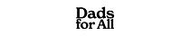 Dads for All