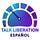 Talk Liberation Español