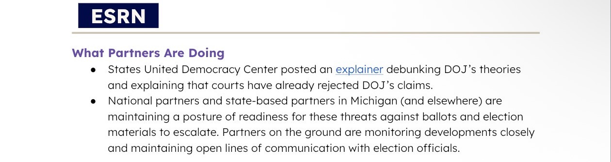 ESRN describes partners maintaining direct communication with election officials.