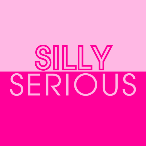 The Silly Serious 