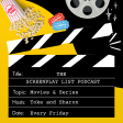 The Screenplay List Podcast's avatar