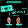 AI Moment Podcast