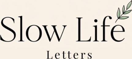 Slow Life Letters