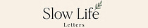 Slow Life Letters
