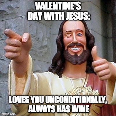VaLENTine's Day Memes – Daily Theology