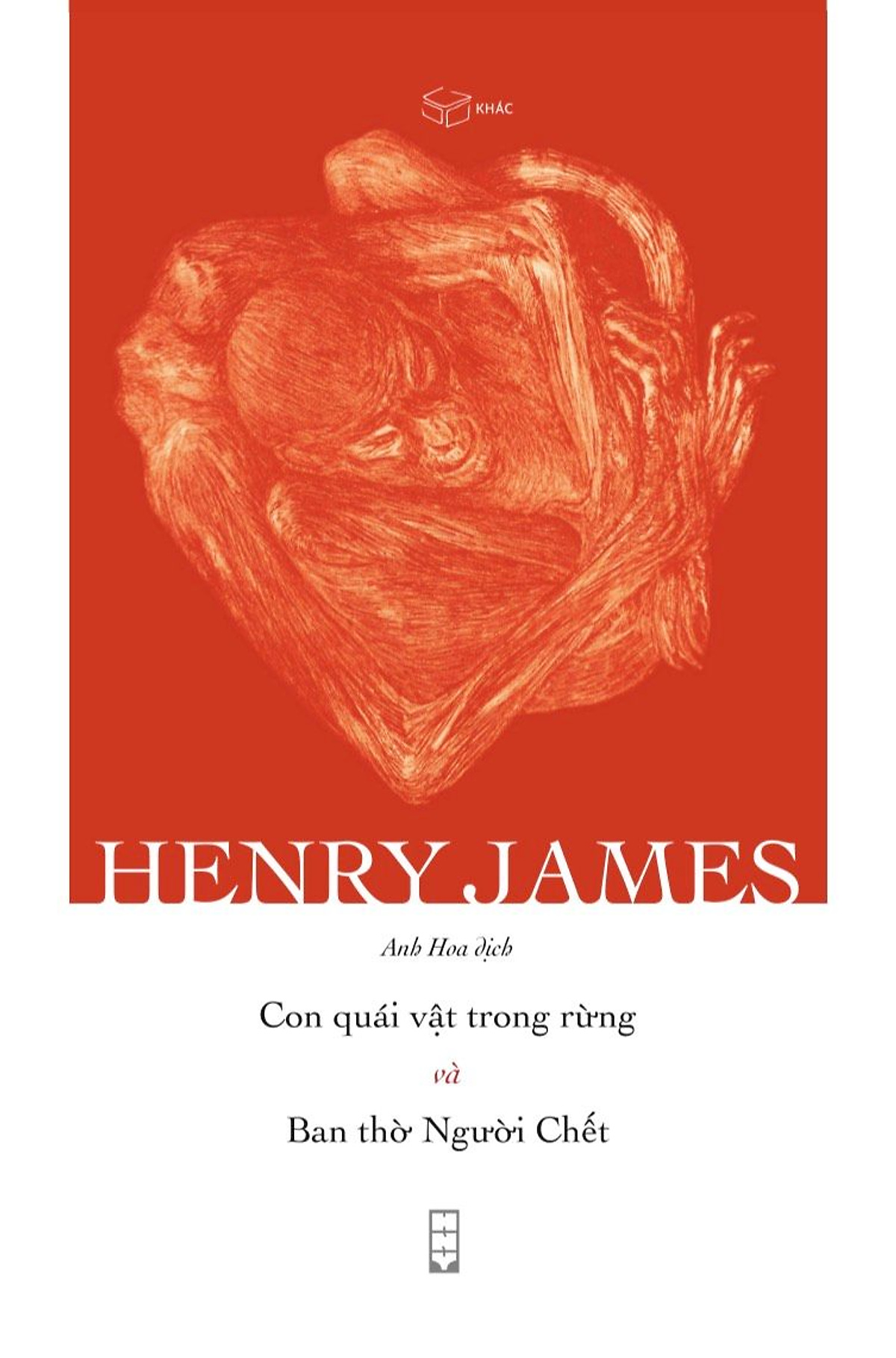 Sách - Con Quái Vật Trong Rừng Và Ban Thờ Người Chết - Henry James, Anh Hoa  dịch
