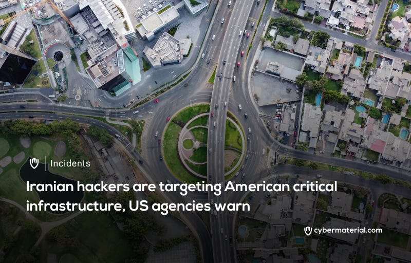 Iranian Hackers Target US Infrastructure - CyberMaterial