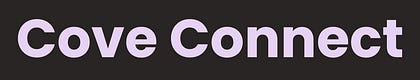 Cove Connect | Build. Automate. Deliver. | Weekly