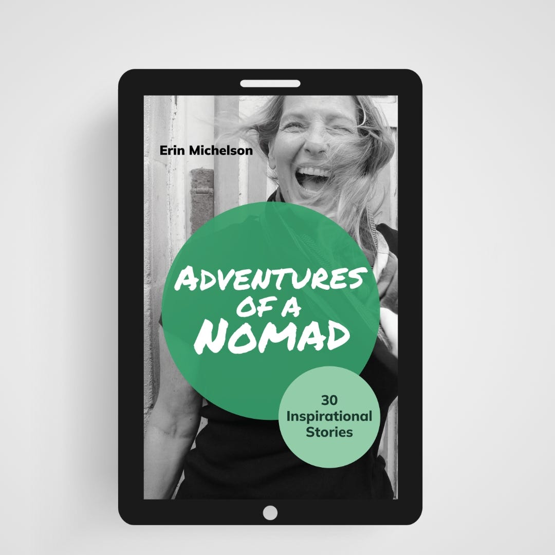 Book title “Adventures of a Nomad: 30 Inspirational Stories” appears inside a large bright green circle and a smaller pale green circle. There is a black and white photo of a white woman with light hair laughing in the background. 