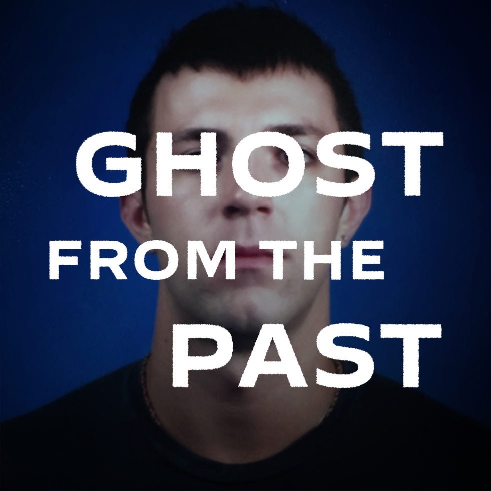 GHOST FROM THE PAST