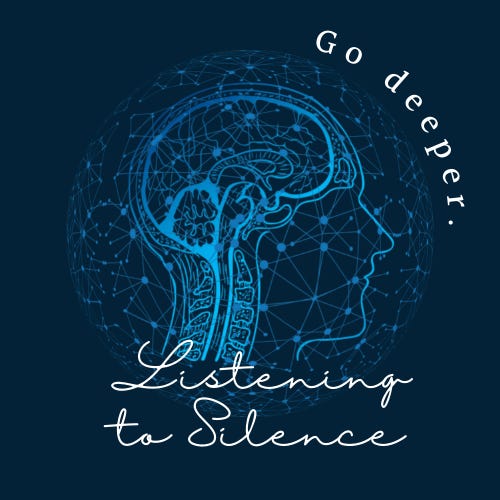 Listening to Silence.