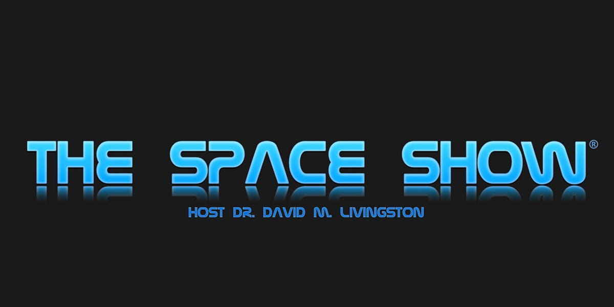 Hotel Mars Featuring Doug Messier, John Batchelor and Dr. David Livingston on SpaceX, Starship, demo and flight testing plans as of May 27, 2026