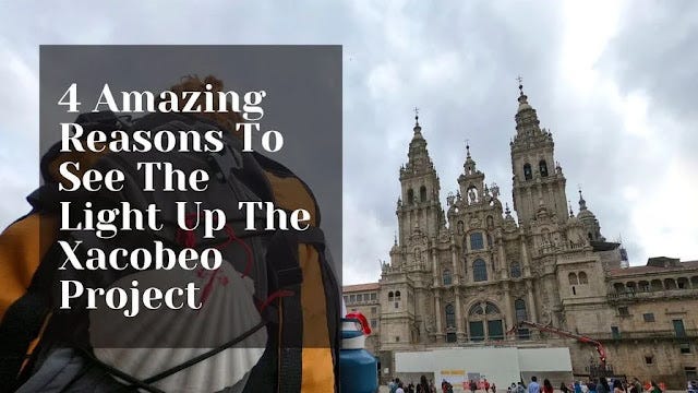 Light Up The Xacobeo Spain