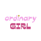 Ordinary Girl 