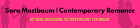 Sara Mastbaum | Contemporary Romance