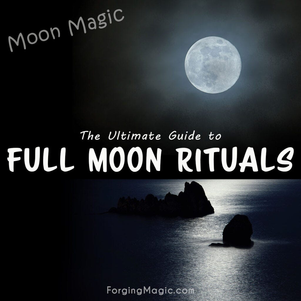 Moon Magic - Full Moon Rituals