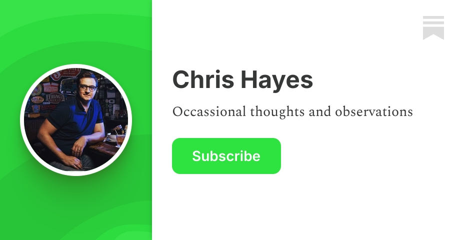 Chris Hayes | Substack
