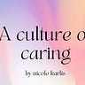 A Culture of Caring