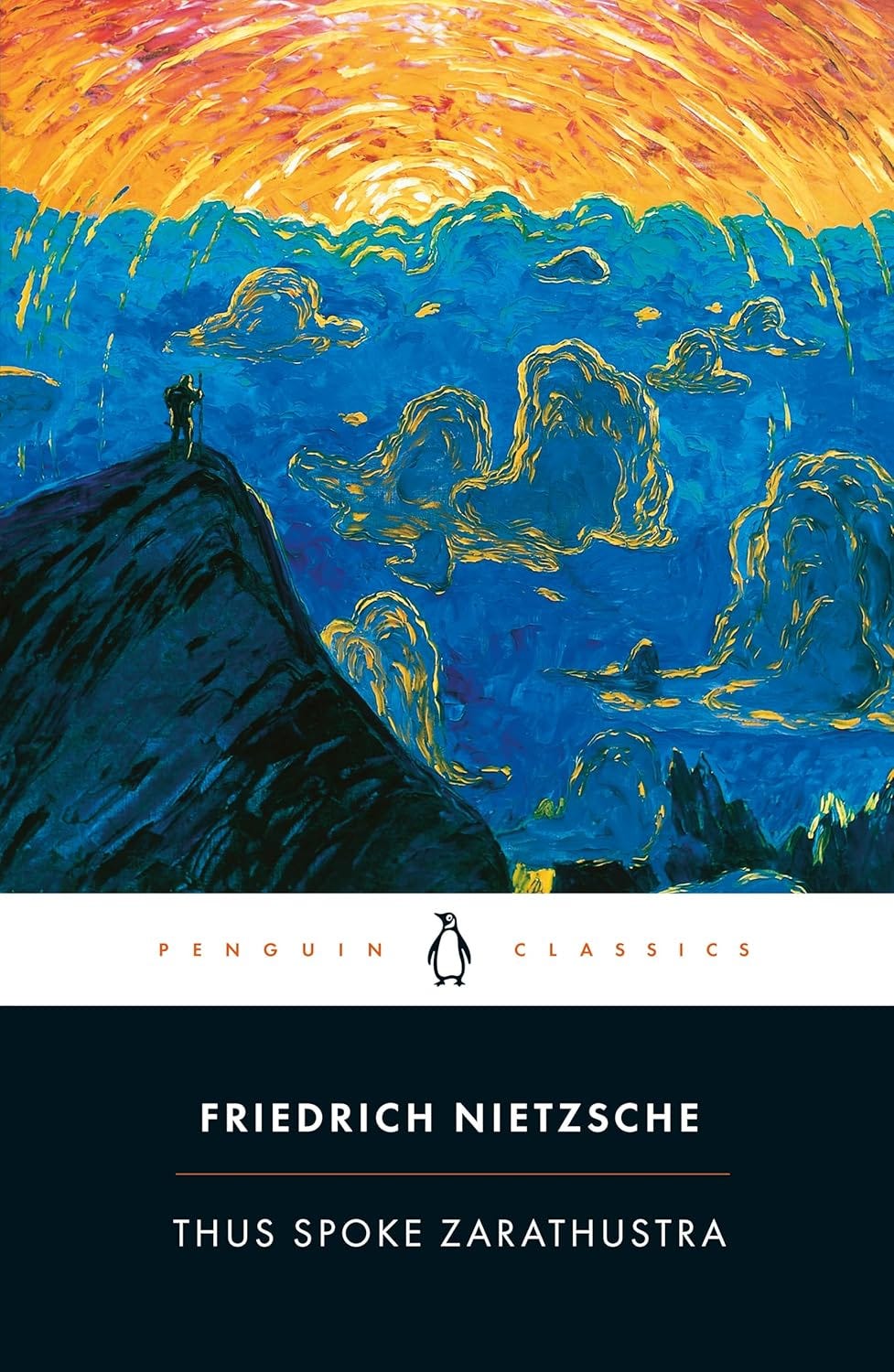 Cover of "Thus Spoke Zarathustra" by Friedrich Nietzsche, showing a figure standing on a mountain under a bright, swirling sky with vivid blue and yellow colors. Cover of "Thus Spoke Zarathustra" by Friedrich Nietzsche, showing a figure standing on a mountain under a bright, swirling sky with vivid blue and yellow colors.