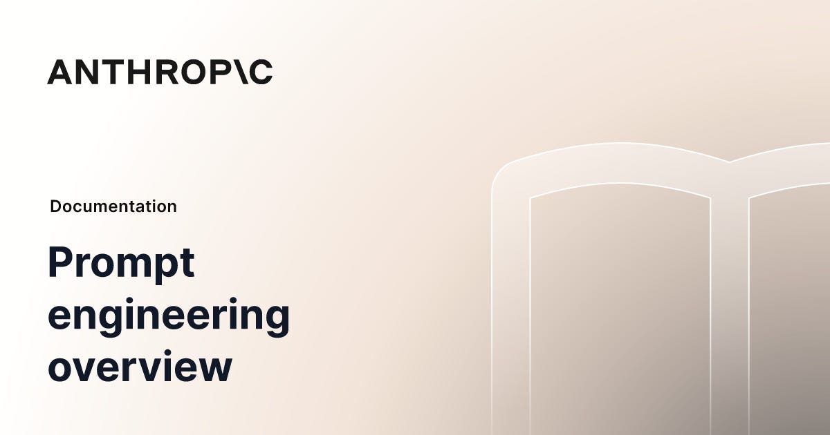 Prompt engineering overview - Anthropic