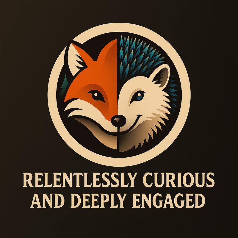 Relentlessly Curious and Deeply Engaged