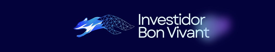 Investidor Bon Vivant Substack