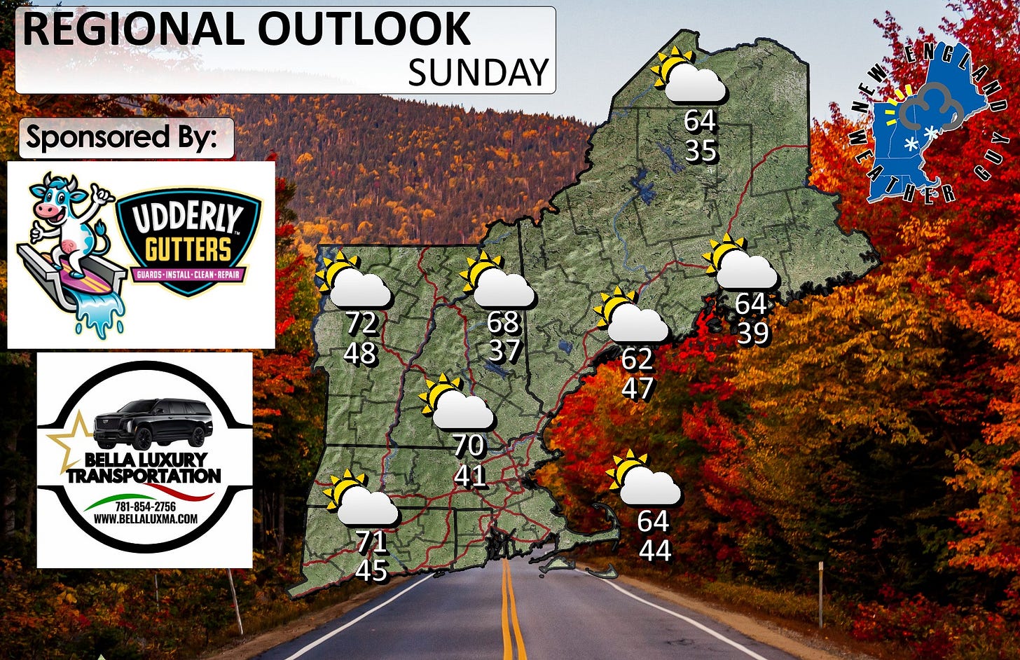 May be an image of map, road and text that says 'REGIONAL OUTLOOK SUNDAY Sponsored By: 64 35 UDDERLY GUTTERS GUARSS -IMSTALL- STALI-CL CLEAN REPAIR 72 48 68 37 64 39 በናዮር BELLA BELLALUXURY LUXUR TRANSPORTATION RTATION 62 47 781-854-275 4-2756 WWW.BELLALUXMA.COM 70 41 71 45 64 44 三 カプサストペン'