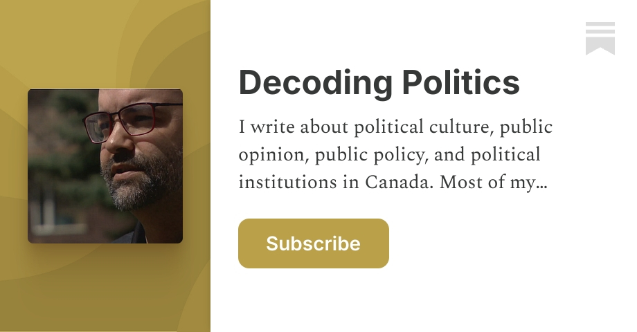 Decoding Politics | Jared Wesley | Substack